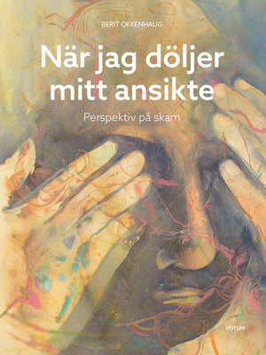 cover image of När jag döljer mitt ansikte